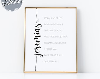 Spanish Bible Print, Jeremias 29:11, Spanish Printable Quote, Bible Verse, Spanish Home Decor, Printable Wall Art, Verso de la biblia