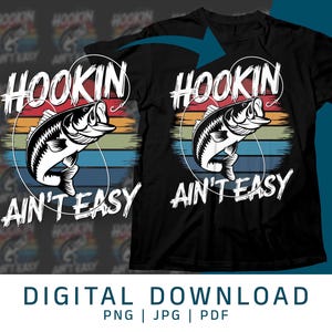 Hookin Aint Easy PNG SVG Print On Demand Fishing Design, Retro Striped Background, Funny Fishing Shirt Decal