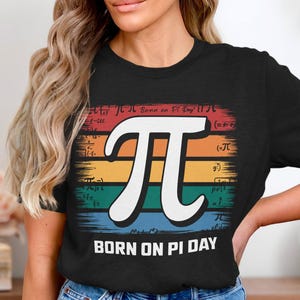 Pi Day Shirt, Retro Math Tee, Funny Geek Gift, Birthday T-Shirt, Born On Pi Day, Nerdy Math Lover, Graphic Tee, Pi Symbol Shirt