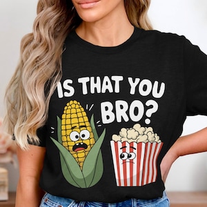 Funny Corn Popcorn Graphic Tee, Humorous Corn and Popcorn T-Shirt, Cute Snack Food Illustration Shirt, Unique Graphic T-Shirt