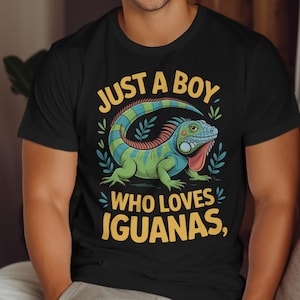 Just a Boy Who Loves Iguanas T-Shirt, Funny Iguana Lover Gift, Reptile Enthusiast Tee, Cute Iguana Graphic, Casual Unisex Shirt,