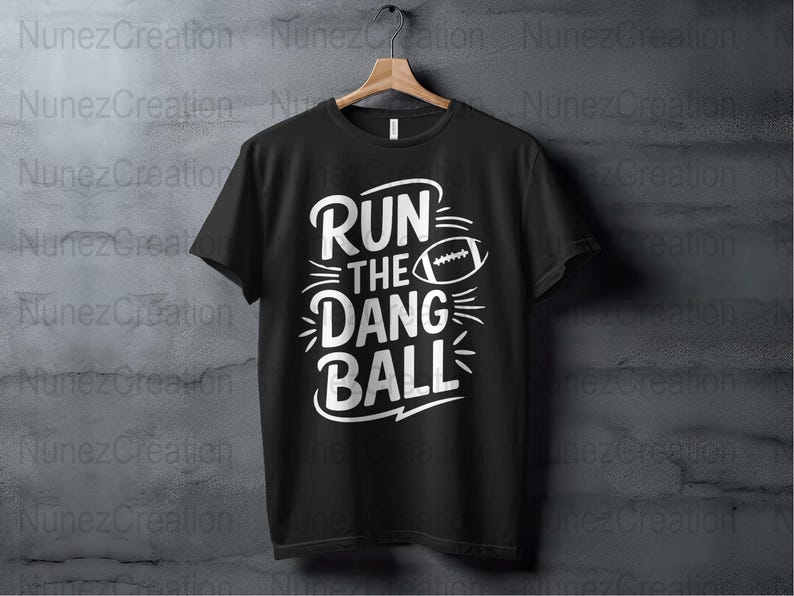 Run The Dang Ball voetbal T-shirt digitale download, afdrukbare sportontwerp png, cadeau voetballiefhebber, instant download afbeelding 2