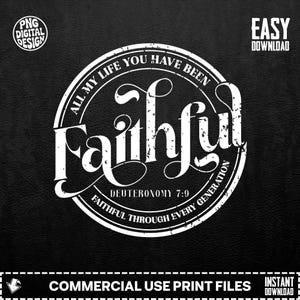 Faithful Digital Art Print, Christian Wall Art, Deuteronomy 7:9, Inspirational Scripture, Religious Decor, Faith Based Gift