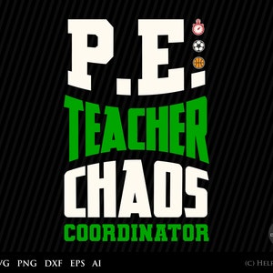 Chaos Coordinator - Pe Teacher Shirt - Appreciation Gift Chaos Coordinator - Pe Teacher Shirt - Appreciation Gift