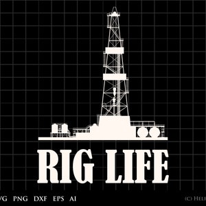 Oilfield svg, Rig Life graphic art - for Commercial and Personal Use