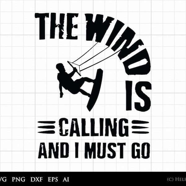 Surfing SVG, Kitesurfing The Wind Is Calling Kitesurfer Kite Surfing Svg, Surfer Silhouette - Surfer clipart silhouette for surf lovers