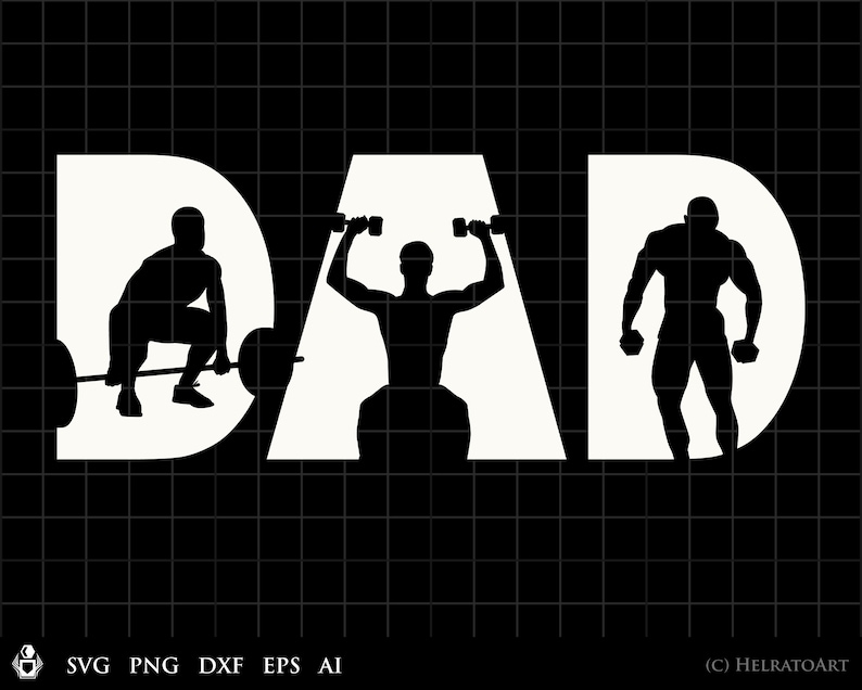 May include: A black and white silhouette design of the word "DAD" with three different fitness poses. The first "D" shows a person lifting a barbell, the second "A" shows a person lifting dumbbells, and the third "D" shows a person lifting dumbbells.