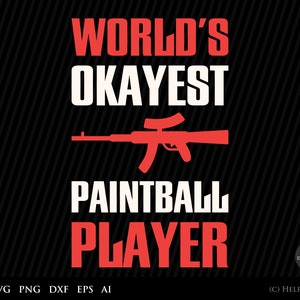 Paintball SVG, Paintball Sport Svg, shooting svg, paintball silhouette, airsoft svg - basketball cut files for basketball lovers