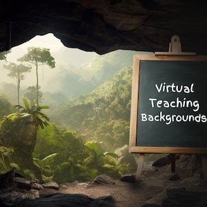 May include: A chalkboard on an easel with the words "Virtual Teaching Backgrounds" in white. The chalkboard is set in a cave opening with a lush green jungle scene in the background.