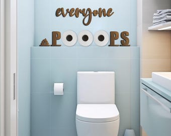 Tout le monde fait caca porte-papier hygiénique, porte-papier hygiénique drôle, support de papier toilette, art mural toilette, panneaux en bois drôles de porte-papier hygiénique