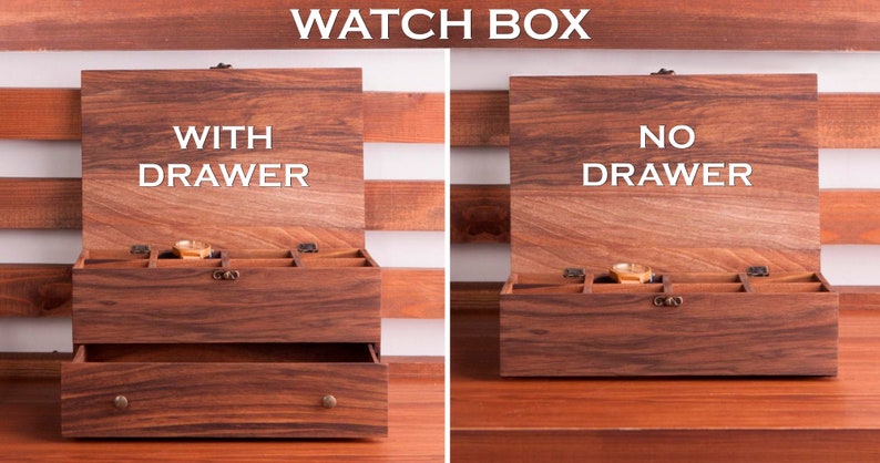 May include: Two wooden watch boxes, one with a drawer and one without. Both boxes have a hinged lid and are made of dark wood with a wood grain pattern. The box with the drawer has the text "WITH DRAWER" on the lid, and the box without the drawer has the text "NO DRAWER" on the lid.