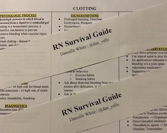 May include: A white sheet of paper with a handwritten guide for nurses on clotting. The guide includes information on the physiologic process, signs and symptoms, interventions, diagnostics, and surgical interventions. The guide is titled "RN Survival Guide" and includes the author's name and social media handle.
