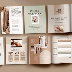 May include: A course workbook with a green and brown color scheme. The cover features the text "COURSE WORKBOOK" in a white sans-serif font. The text "The question isn't who's going to let me, it's who is going to stop me?" is featured on a separate page. The workbook includes a checklist, a Q&A section, and a section on setting smart goals.