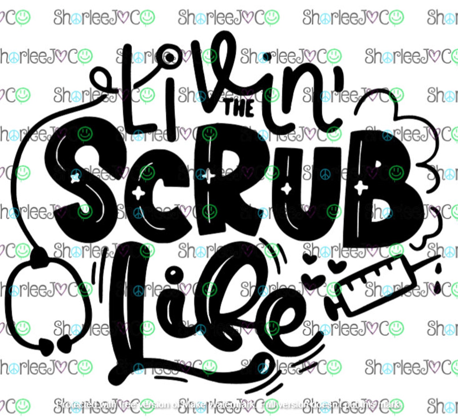 Livin' the Scrub Life Svg - Etsy