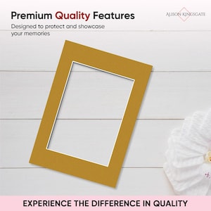May include: A rectangular mustard yellow picture mount with a white inner border. The text at the top reads Premium Quality Features, Designed to protect and showcase your memories, and Alison Kingsgate. The bottom text reads EXPERIENCE THE DIFFERENCE IN QUALITY.