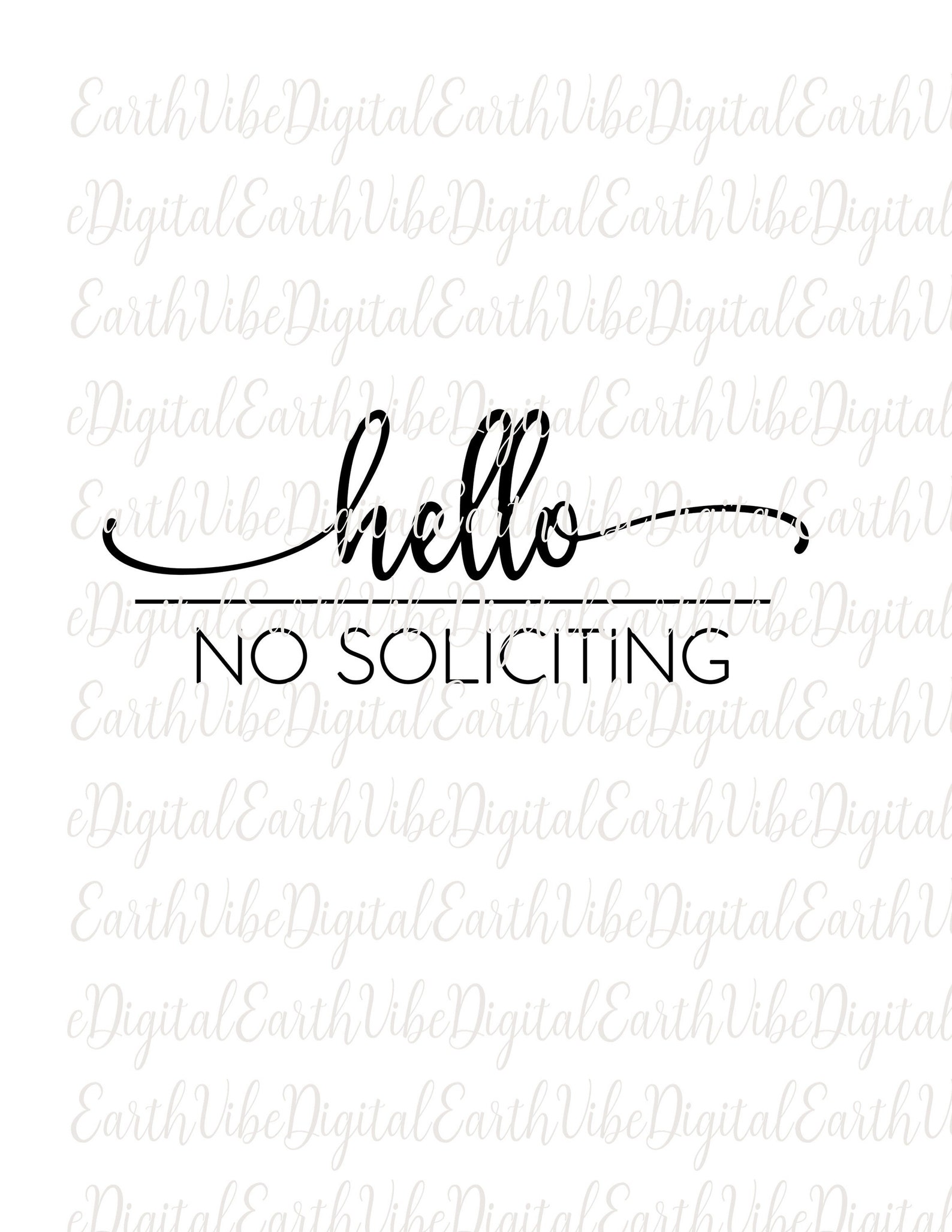 No Soliciting SVG, JPG Files // Digital Download // Front Door SVG