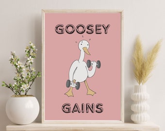 Funny Goose Gains Poster, Quirky Animal Art Print