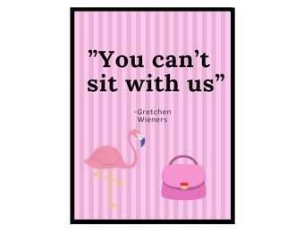 Mean Girls wall art • Gretchen Weiners • Regina George • Home Decor • Poster Print • Bedroom • A2 A3 A4 A5 • Girly Poster Print