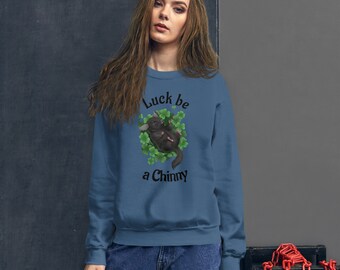 Luck be a Chinny - Unisex Sweatshirt Chinchilla Chinpals Gift