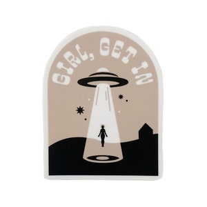 Meisje, Get In Space Ship Sticker, buitenaardse leuke grappige illustratiesticker voor laptops of waterflessen