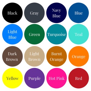Color chart with 16 circles. Each circle is a different color. Colors are black, gray, navy blue, blue, light blue, green, turquoise, teal, dark brown, light brown, burnt orange, orange, yellow, purple, hot pink, and red.