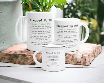 Stepped Up Dad Mug Ceramic 11oz or 15oz or Enamel 12oz