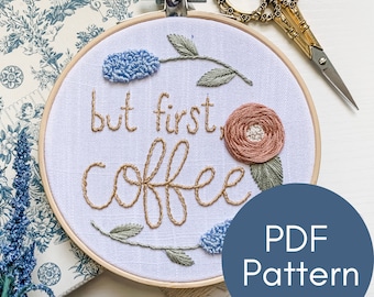 Patrón PDF, Pero Primero Café, Decoración de Cocina, Patrón de Bordado