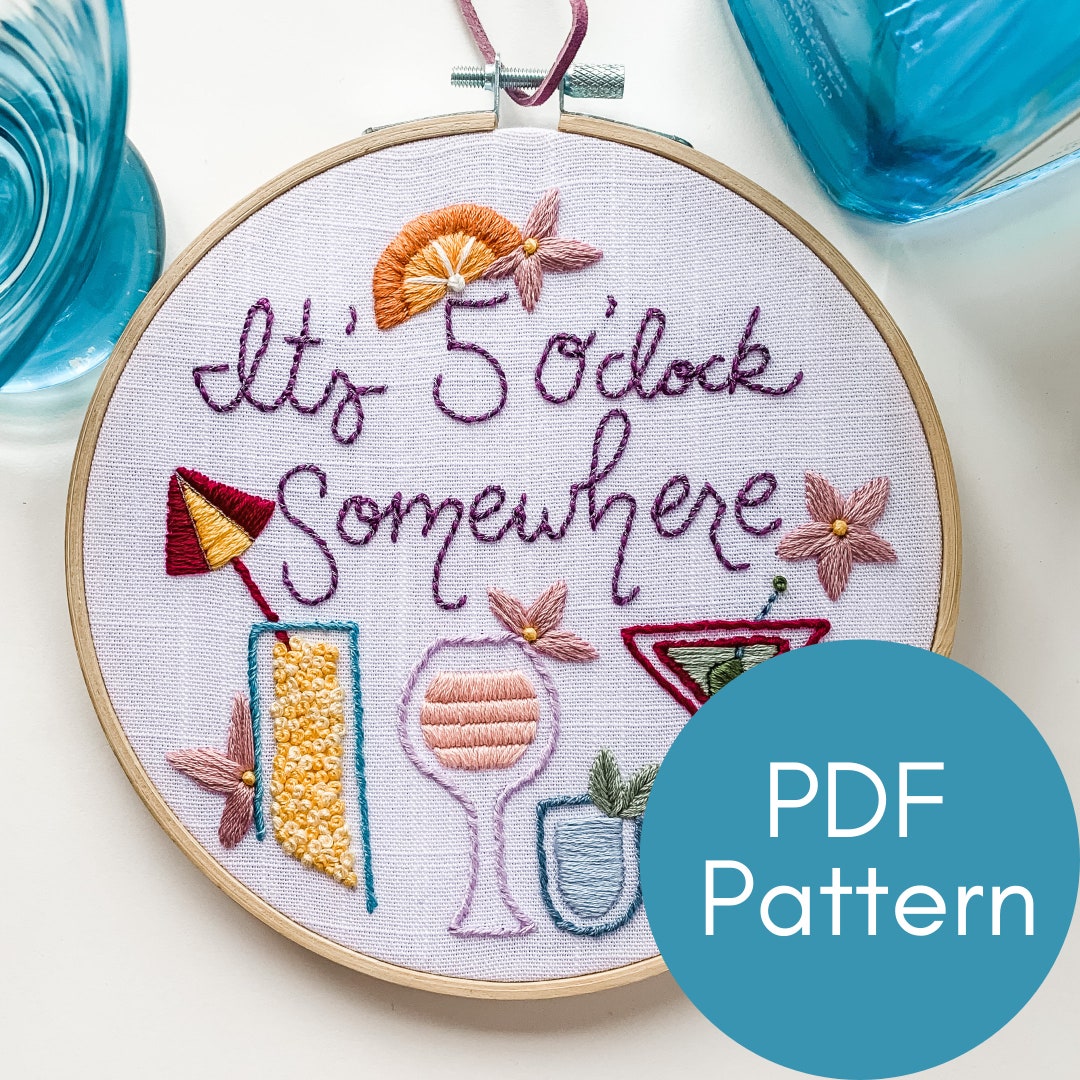 PDF Pattern, It's 5 O'clock Somewhere, Beginner Embroidery, Cocktail ...