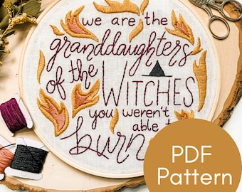PDF-patroon, citaat kleindochters van heksen, feministisch borduurwerk, heks, Halloween, borduurpatroon