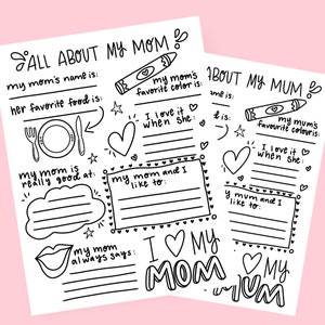 All About My Mom Mum Fill in the Blank Printable for Mother's Day 303