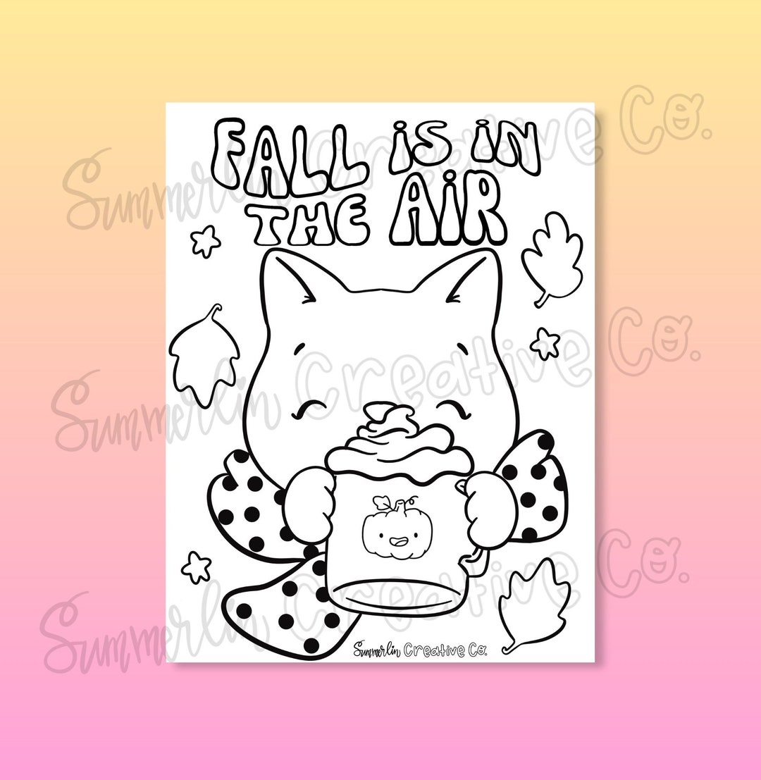 Fall is in the Air, Leaves and Pumpkin Spice Coloring Page, Printable ...