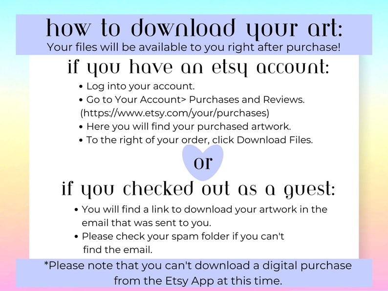 May include: A light blue and purple graphic with instructions on how to download digital art purchased from Etsy. The text includes the phrase "how to download your art" and "if you have an Etsy account" and "if you checked out as a guest".