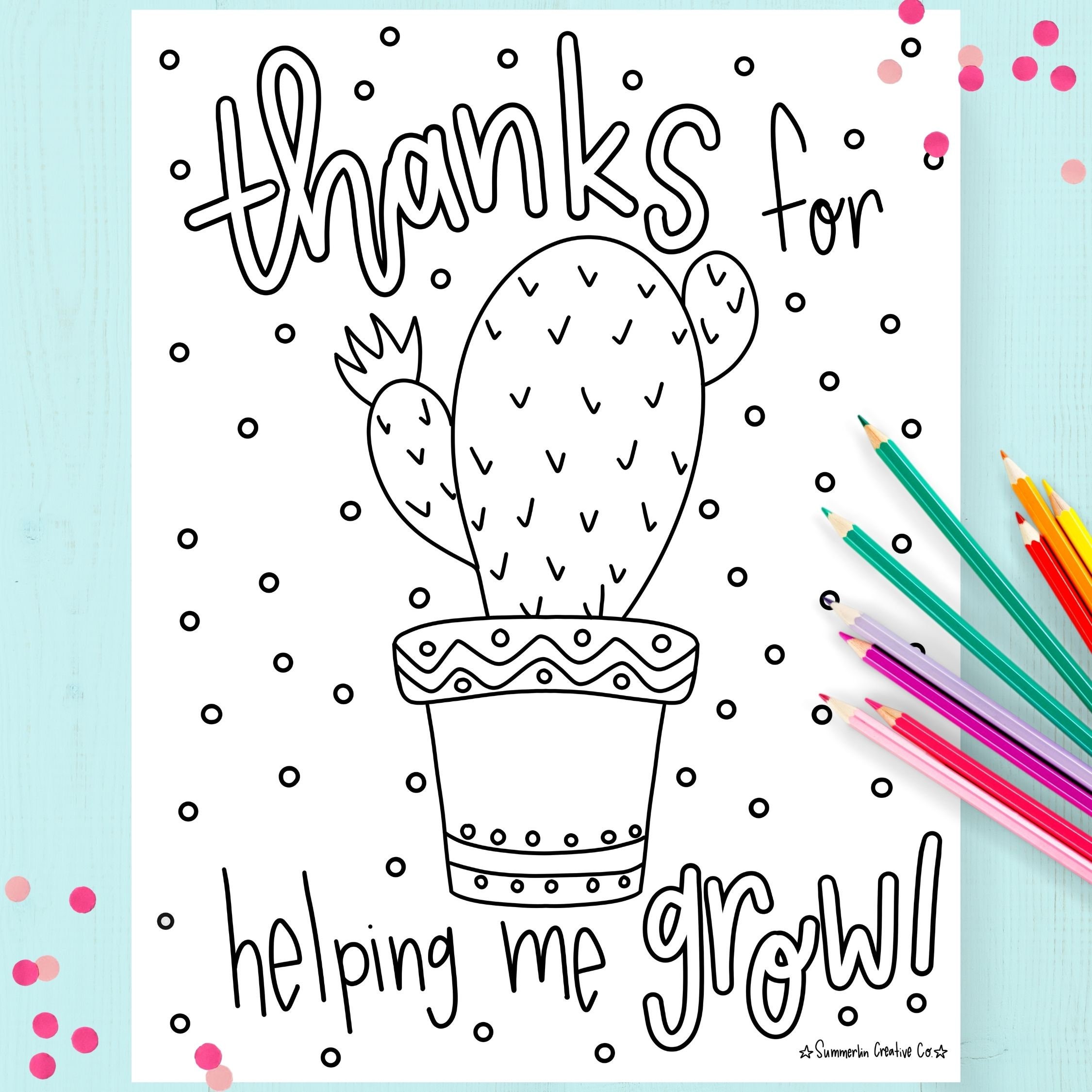 Thank You For Helping Me Grow Printable Coloring Pages - Printable ...