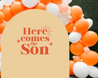 Here Comes the Son Baby Shower Decal, Here Comes the Son Decor, Baby Boy Baby Shower, Here Comes the Son Baby Shower, Baby Shower Decal,