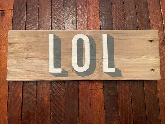 Wooden LOL Sign - Etsy