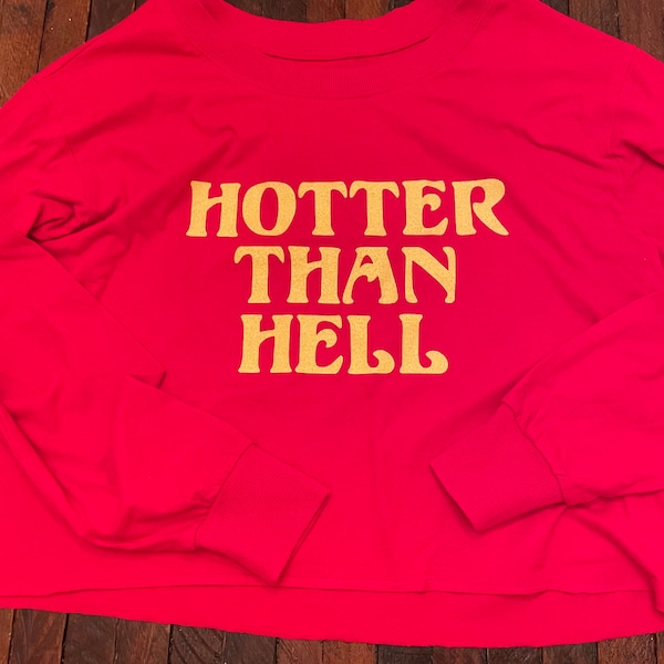 Hotter than hell red crop top / cotton crop top / long sleeve crop top / belly top