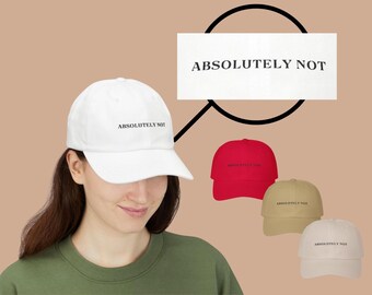 Absolutamente no gorra / sombrero bordado