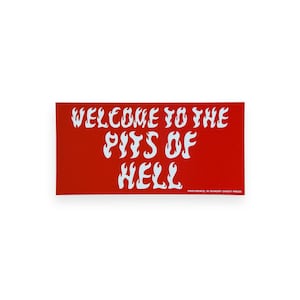 Bumpersticker met de tekst "Puts of Hell"