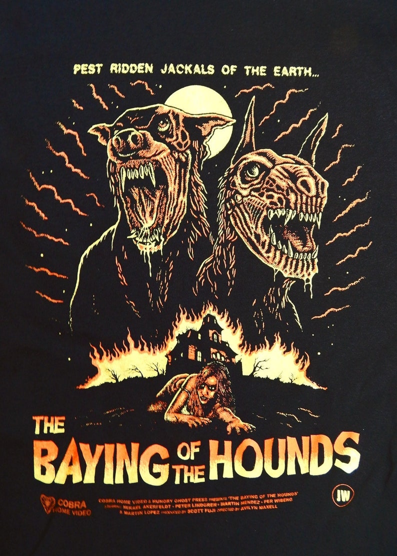 The Baying of the Hounds