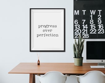 Progress Over Perfection Digital Print, Digital Download, Printable Quotes, Home Office Decor, Wall Art, JPG, JPEG