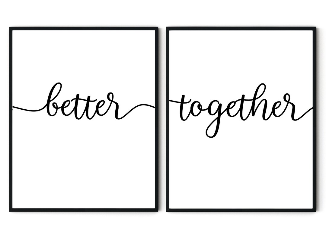 Better Together Printable Home Decor Inspirational Quote - Etsy