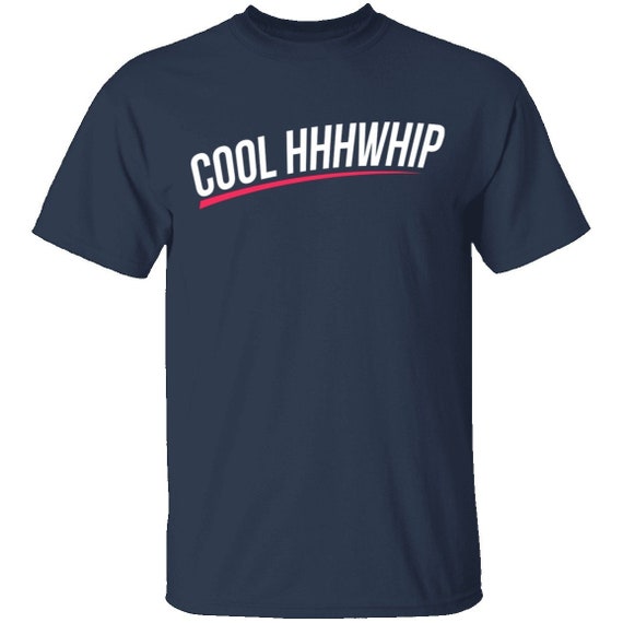cool whip t shirt
