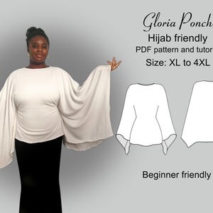 May include: A white Gloria Poncho sewing pattern for sizes XL to 4XL. The pattern is hijab friendly and includes a PDF pattern and tutorial. The image shows a woman wearing the poncho and a line drawing of the pattern.