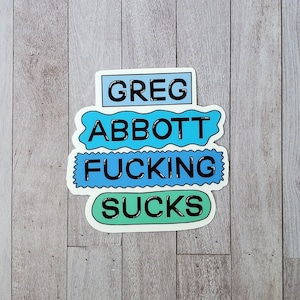 Pegatina de Greg Abbott, pegatina de derechos reproductivos para un amigo, pegatina de justicia reproductiva para computadora portátil, pegatina Pro Choice para Hydroflask