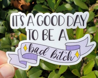 Bad Bitches Only Sticker for Water Bottle, Empowerment Sticker for Laptop, Just Because Gift for Best Friend, Aesthetic Sticker for Women