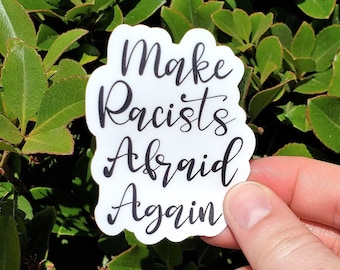 Anti Racist Sticker for Water Bottle, Activist Sticker for ipad, Black Lives Matter Sticker, Leftist Stickers for Laptop, Anti Trump Sticker