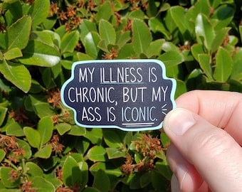 Chronic Illness Stickers for Laptop, Chronic Illness Gift for Woman, Spoonie Sticker for Water Bottle, Chronic Pain Sticker for Friends