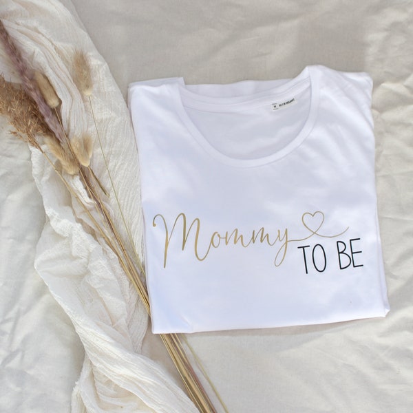Mommy to be - Shirt