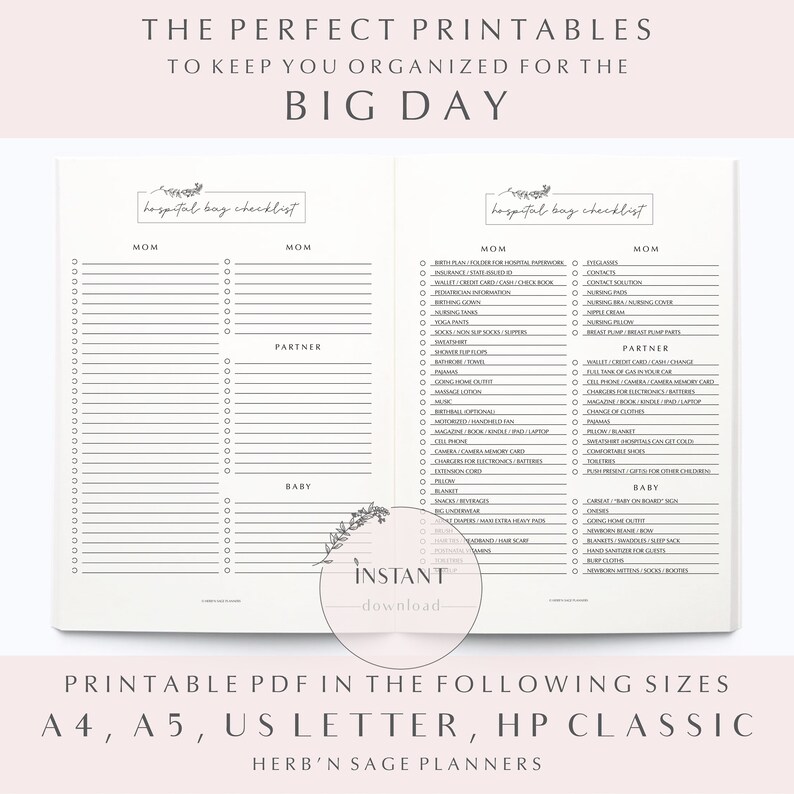 May include: Printable checklist for a hospital bag, with sections for Mom, Partner, and Baby. The checklist includes items such as birth plan, insurance information, toiletries, and clothing.