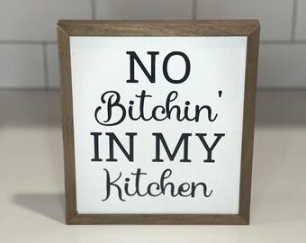 Funny Sign - Wall Decor - Kitchen Sign - Farmhouse Sign - Funny Wall Art - Wooden Sign - Wood Frame